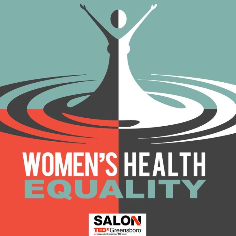 TEDxGreensboro Salon Women's Health Equality